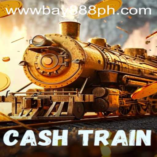 CashTrain: A Thrilling Gaming Experience Elevated by BAY888